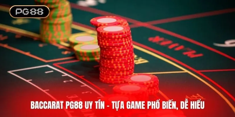 Baccarat PG88 uy tín
