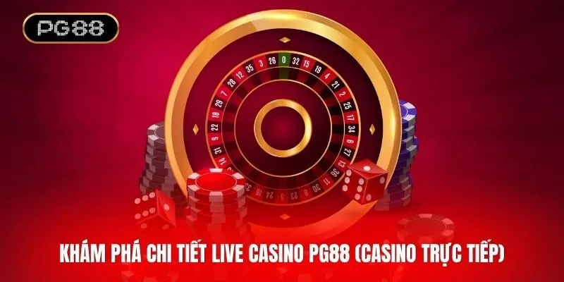 Live Casino PG88 (casino trực tiếp)