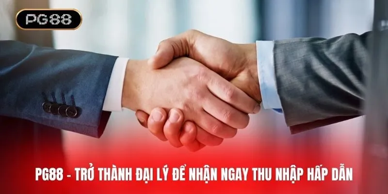 Đại lý PG88: Cơ chế, hoa hồng, cách tăng thu nhập hiệu quả